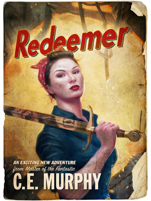 Title details for Redeemer by C.E. Murphy - Available